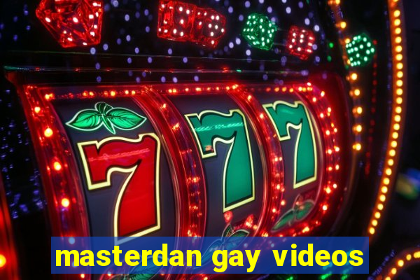 masterdan gay videos